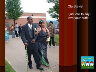 Olá Stevie!
I just call to say I
love your outfit...

 