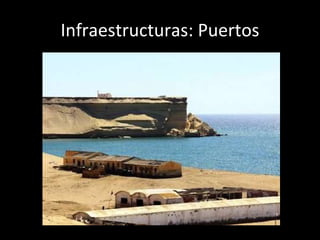 Infraestructuras: Puertos 