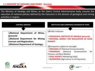 Republic of Angola: Governmental Strategy for its Mining Sector | PPTX