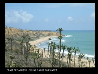 Praia de Sangano – sul da barra do kwanza 