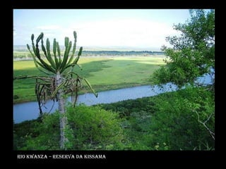 Rio kwanza – reserva da kissama 