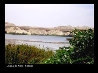 Lagoa do arco - namibe 