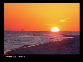 Pôr do sol - cabinda 