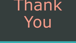 Thank
You
 