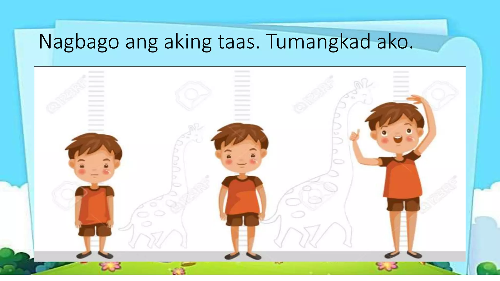 Ang paglaki ko | PPTX