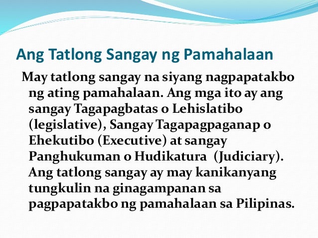 Ang Tatlong Sangay Ng Pamahalaan Ng Pilipinas Araling Panlipunan