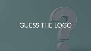 GUESS THE LOGO
 