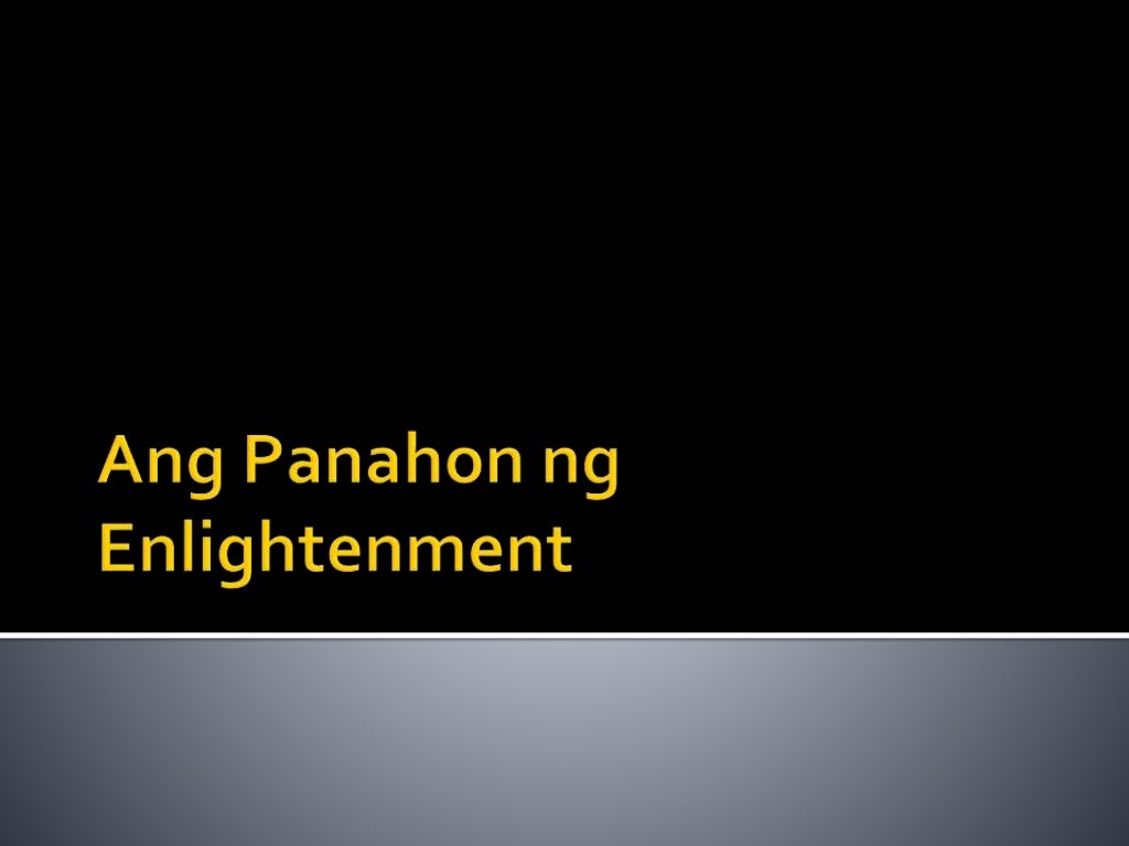 Ang panahon ng enlightenment