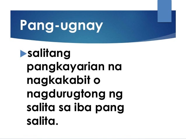 Ang Pang Ugnay Ay Bahagi Ng Salitang Ang Pang-ugnay