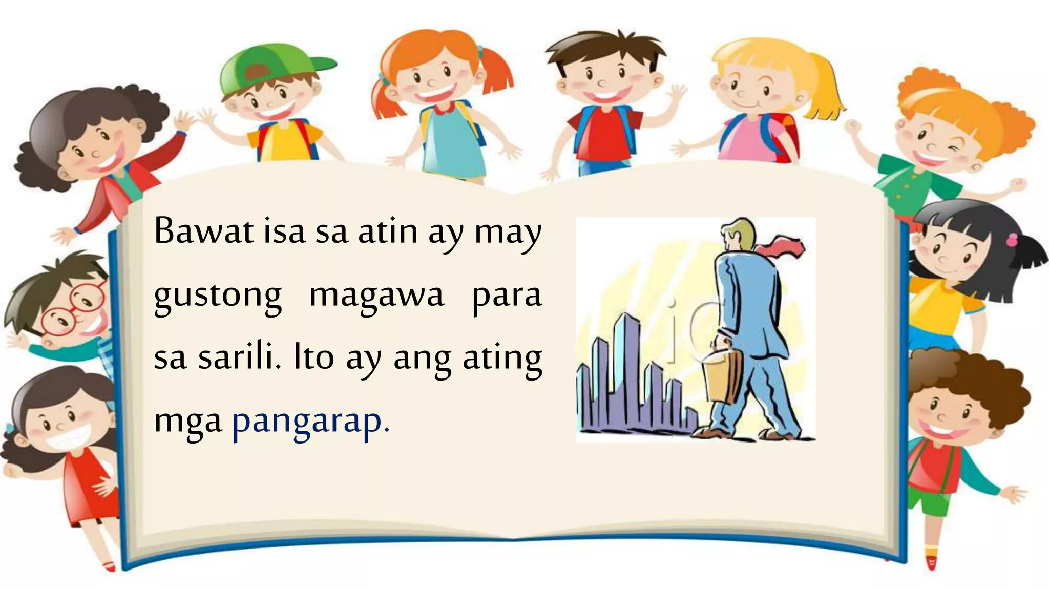 Ang pangarap ko | PPTX