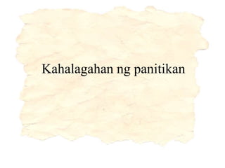 Kahalagahan ng panitikan
 