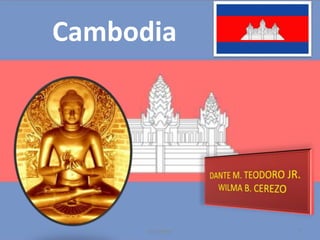 Cambodia
 
