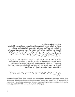 Isang kapus-palad na itim na aliping babae ang pinatay, nang walang awa, dahil sa isang krimen. Ininsulto niya si
Muhammad. Ibinigay ni Muhammad ang kanyang pagpapala sa pumatay, at makikita natin ito sa sumusunod na
hadith. Aklat ni Ibn Dawood, 'Hodood (kaparusahan) ng yaong mga nang-insulto sa propeta (Sunan Ibn Dawood
'Hodood, p. 129, Hadith 4361, Arabic; Aklat 38, Hadith 4348, Ingles):
47
 