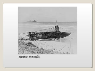 Japansk miniubåt. 