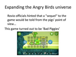 Angry birds case study