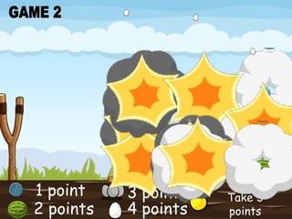 1 point 2 points 3 points 4 points Take 3 points GAME 2 word word word word word word word word word 