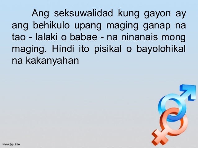 Slogan Tungkol Sa Sekswalidad Ng Tao Ang sekswalidad ng tao