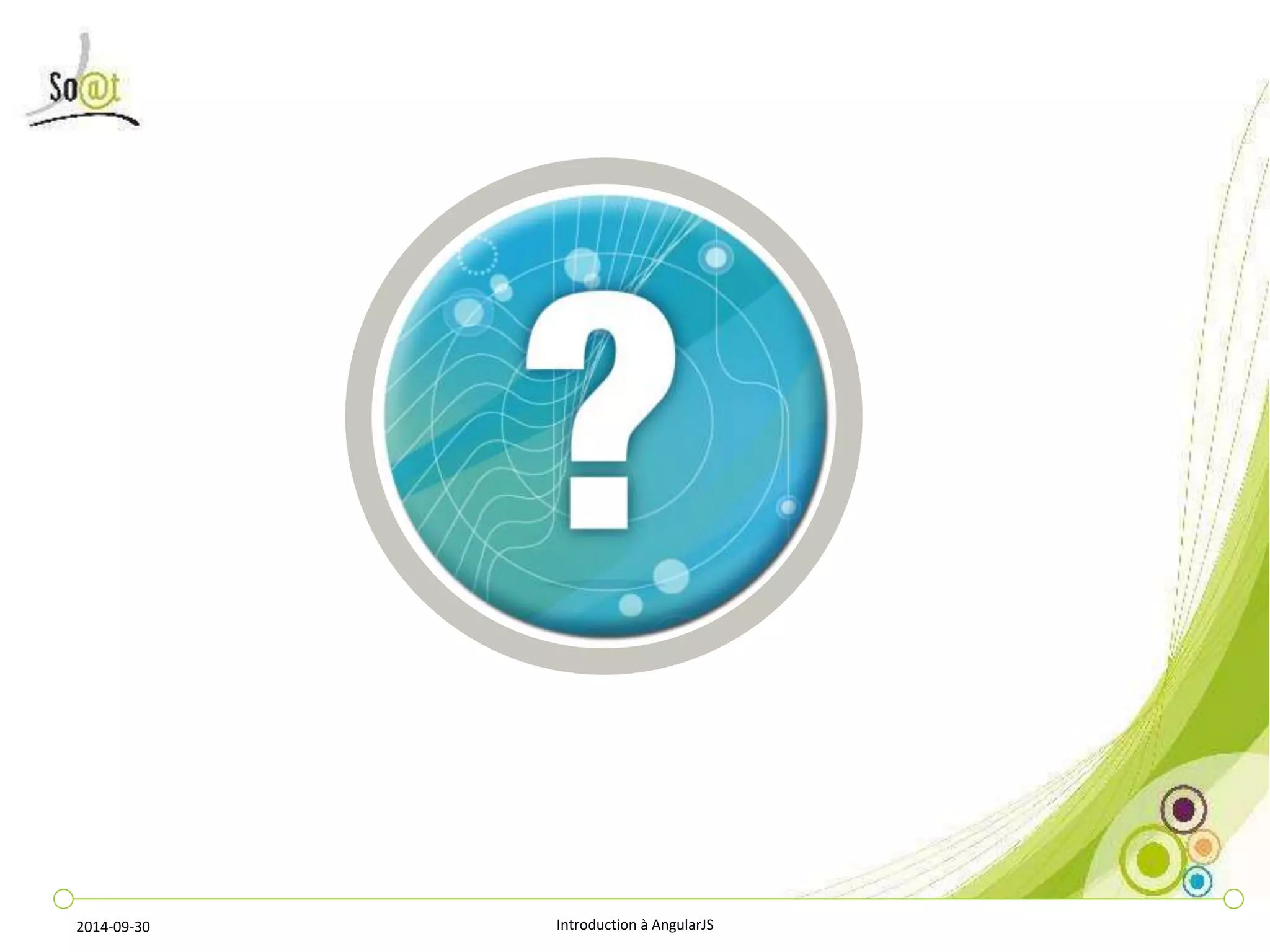 2014-09-30 Introduction à AngularJS 
