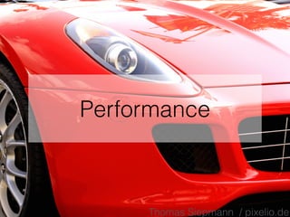 Performance
Thomas Siepmann / pixelio.de
 