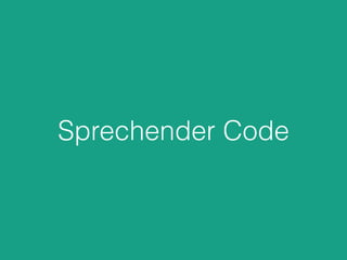 Sprechender Code
 