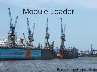 Module Loader
Bernd Kasper / pixelio.de
 