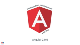 Angular 2.0.0
 