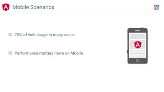 Mobile Scenarios
Performance matters more on Mobile
70% of web usage in many cases
 
