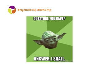 BreizhCamp 2015 #BzhCmp
#Ng2BzhCmp #BzhCmp
 