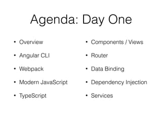 Tools
• install git
• install node.js
• upgrade npm npm install npm -g
• install RxJS npm install -g rxjs
• install Angular CLI npm install -g @angular/cli
• install Firebase: npm install -g ﬁrebase-tools
 