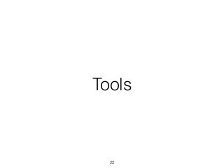 Tools
22
 