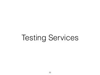 Testing Services
52
 