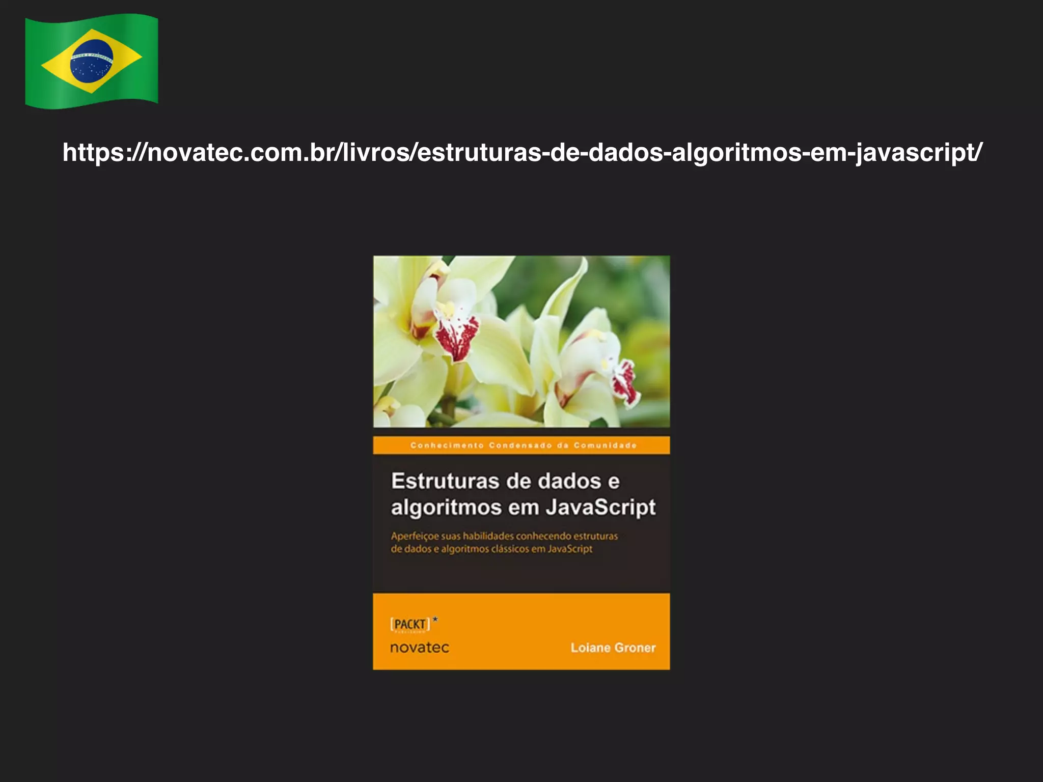 https://novatec.com.br/livros/estruturas-de-dados-algoritmos-em-javascript/ 
