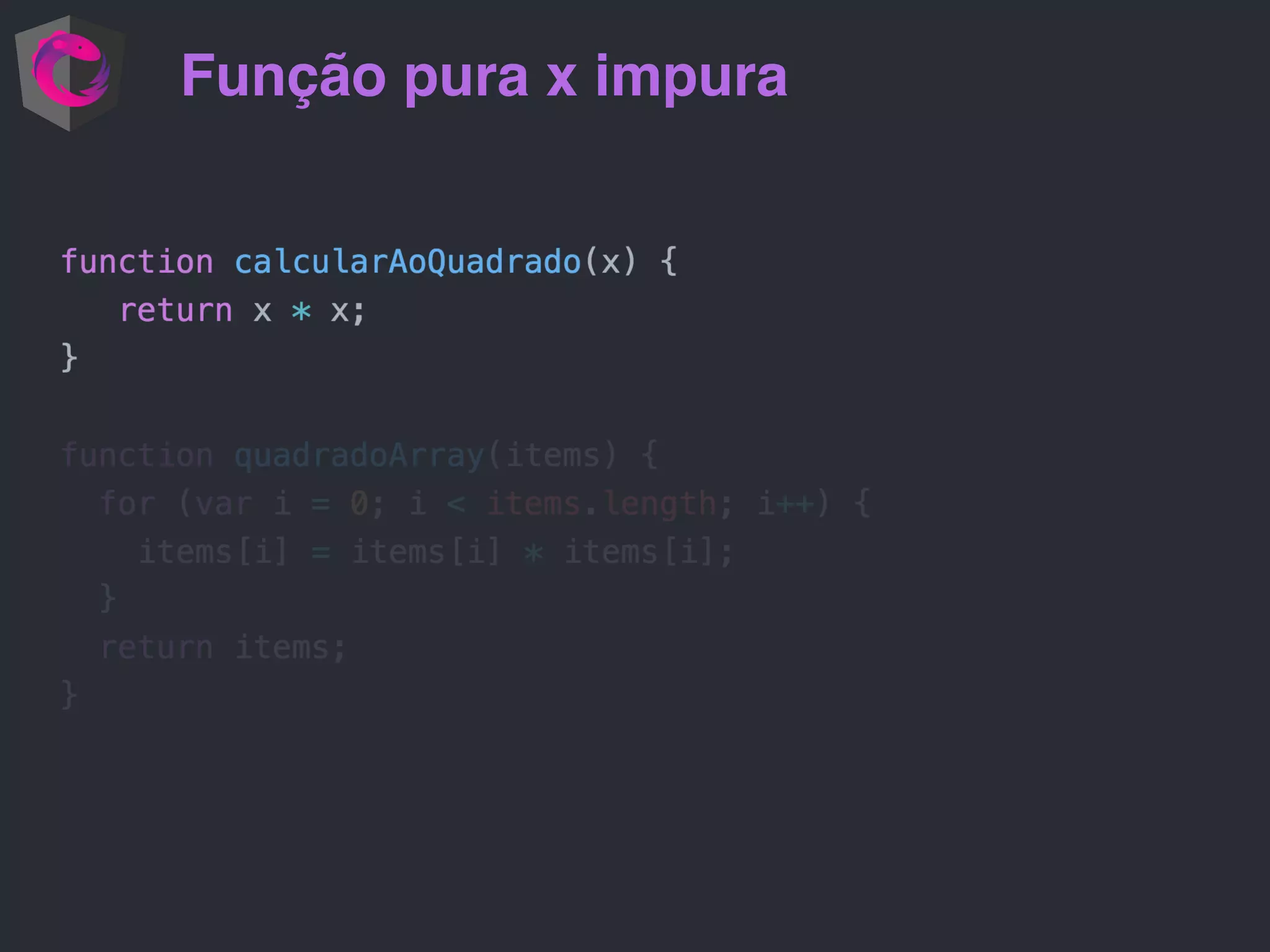 Função pura x impura 
