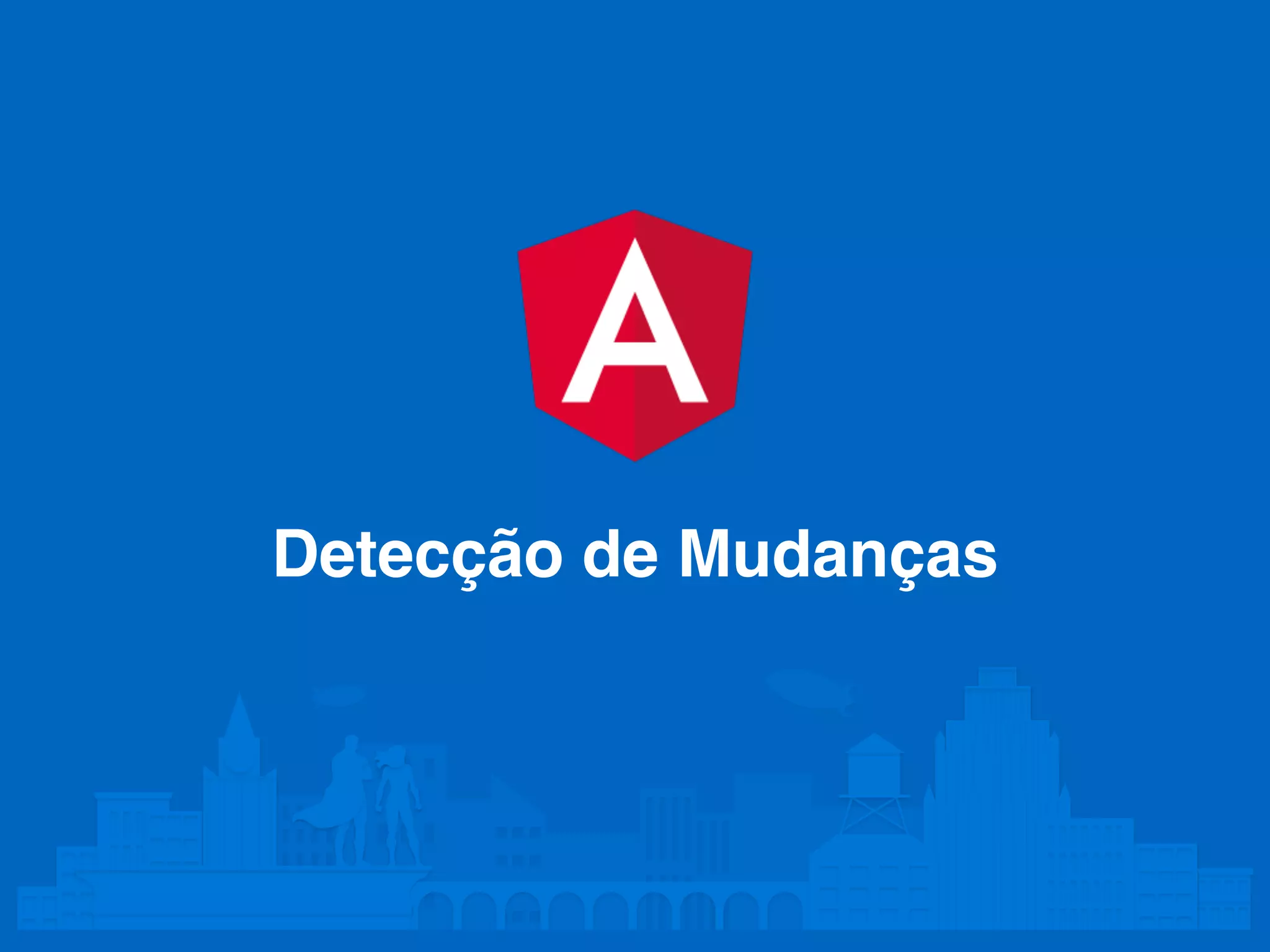 Detecção de Mudanças 