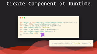 Create Component at Runtime
 