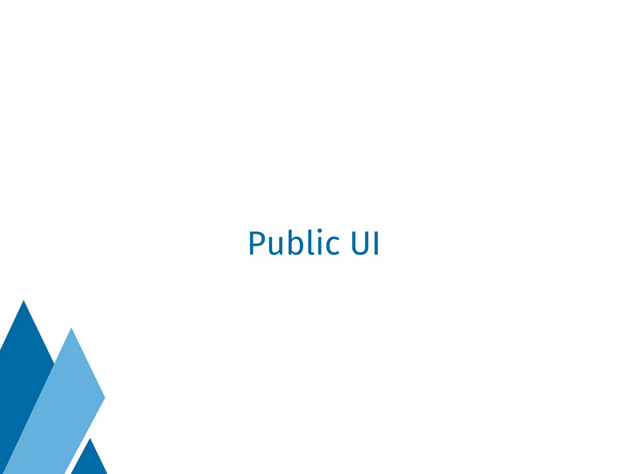 Public UI
