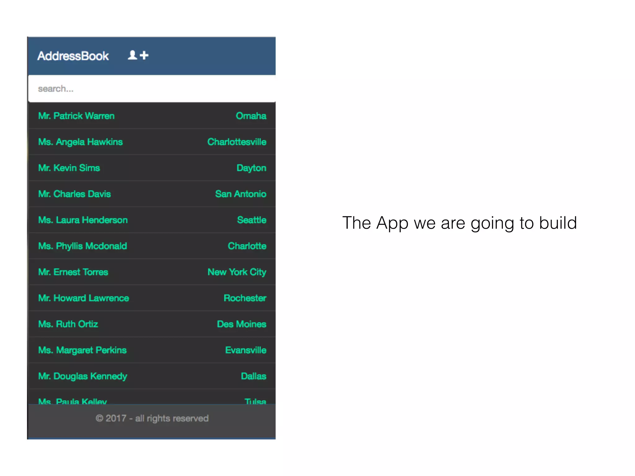 The App we are going to build
 