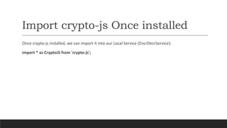Angular 17 Encrypting Decrypting Data with CryptoJs | Angular 17 ...