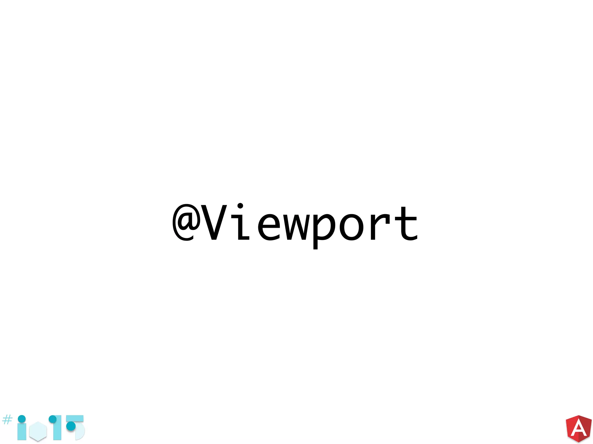 @Viewport
 