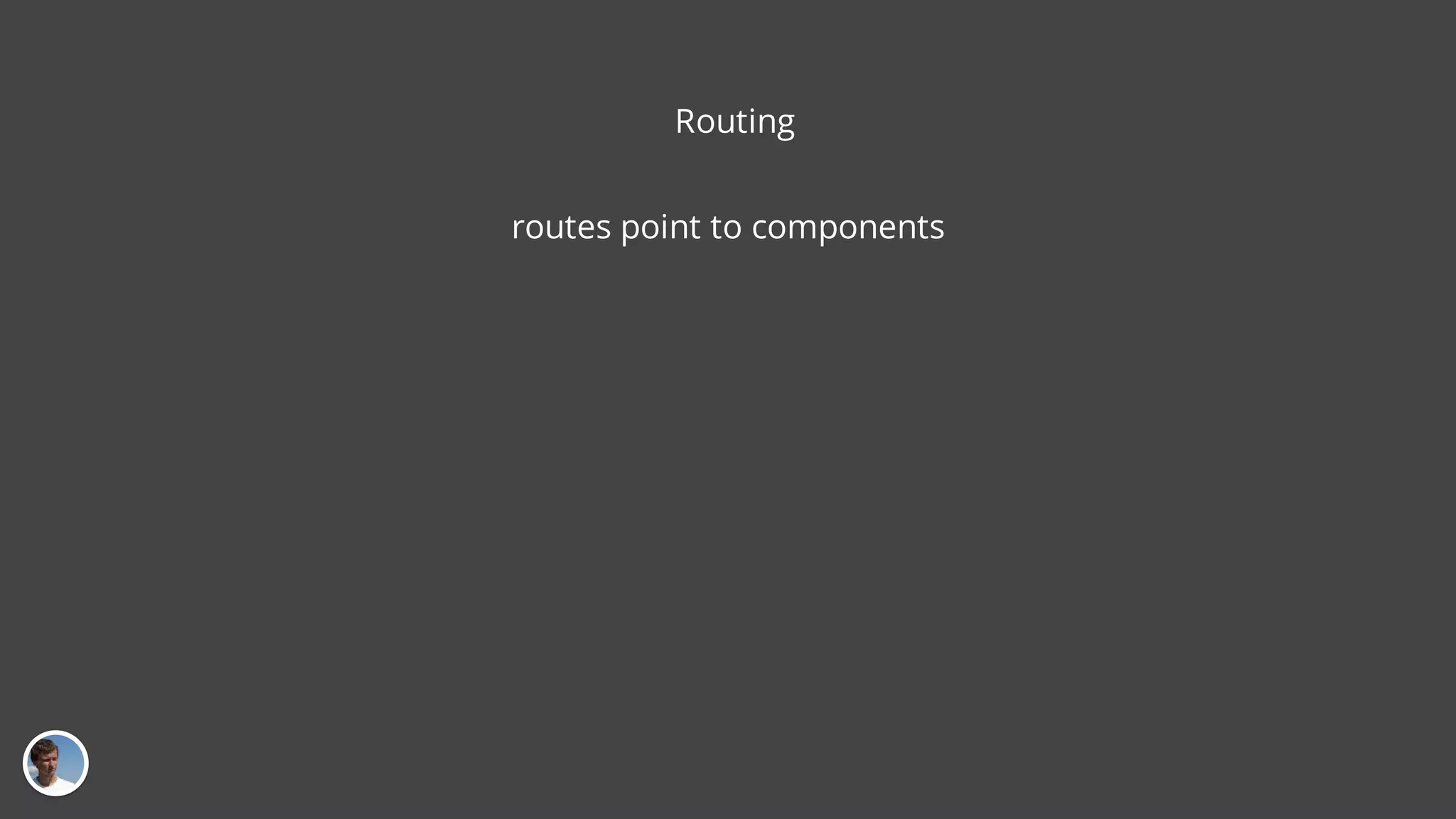 Routing routes point to components 
