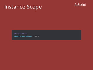 Instance Scope AtScript