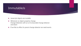 Angular 2.0 change detection | PPTX