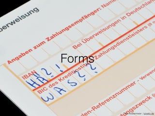 Forms
Timo Klostermeier / pixelio.de
 