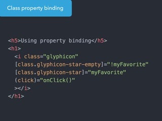Class property binding
 