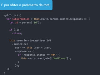 E pra obter o parâmetro da rota:
 