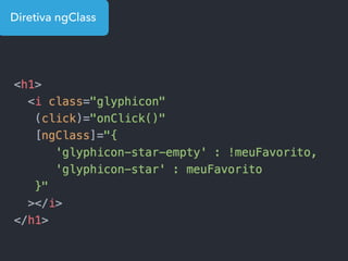 Diretiva ngClass
 