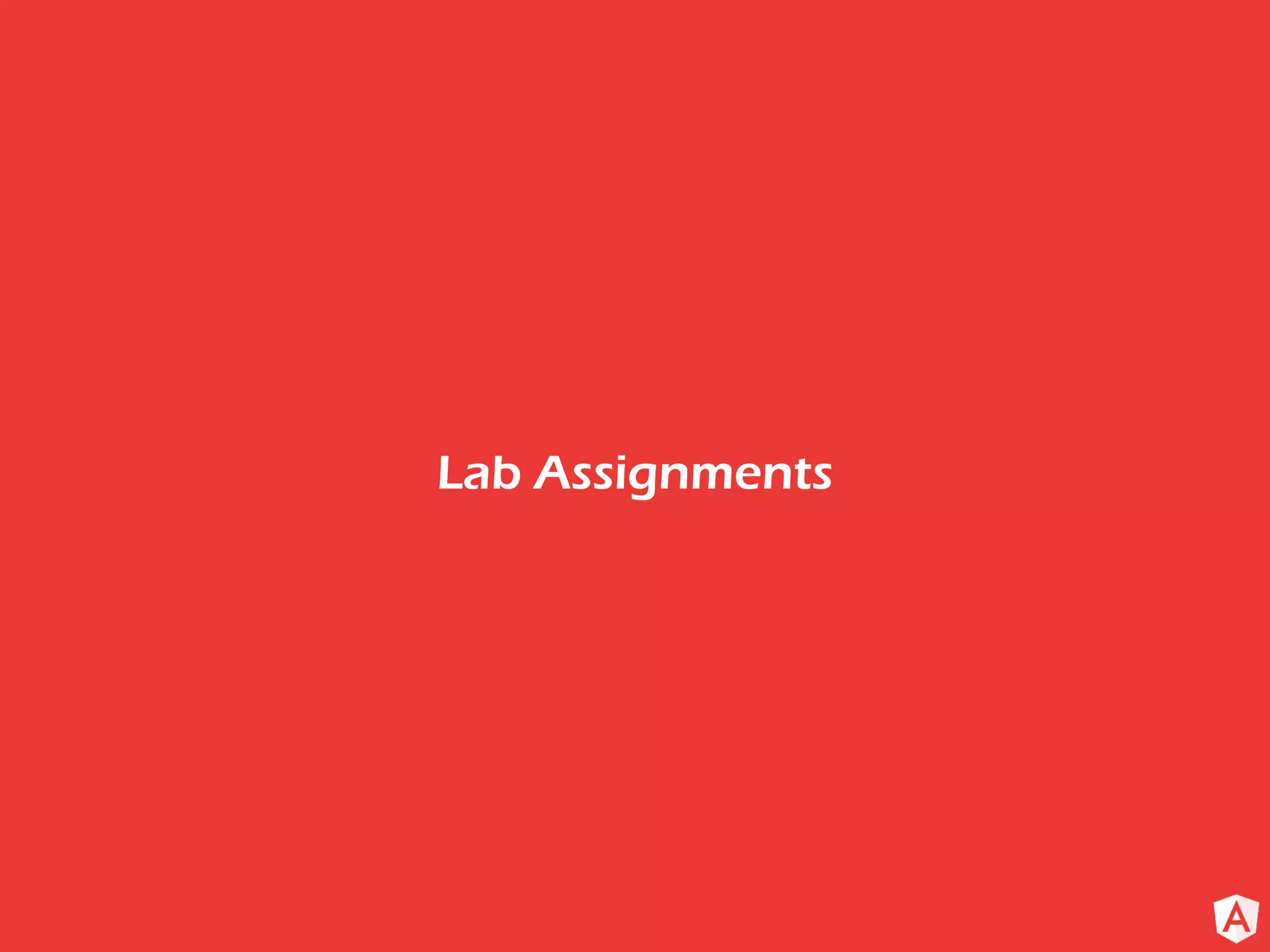 Lab Assignments
 