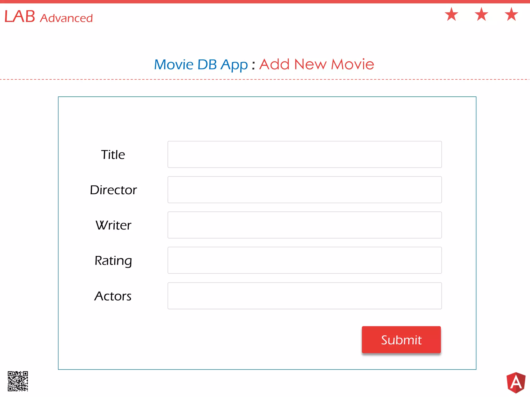 LAB Advanced Movie DB App : Add New Movie Title Director Writer Rating Actors Submit 