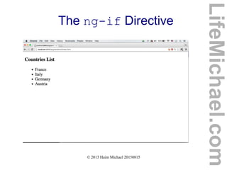 © 2013 Haim Michael 20150815
The ng-if Directive
LifeMichael.com
 