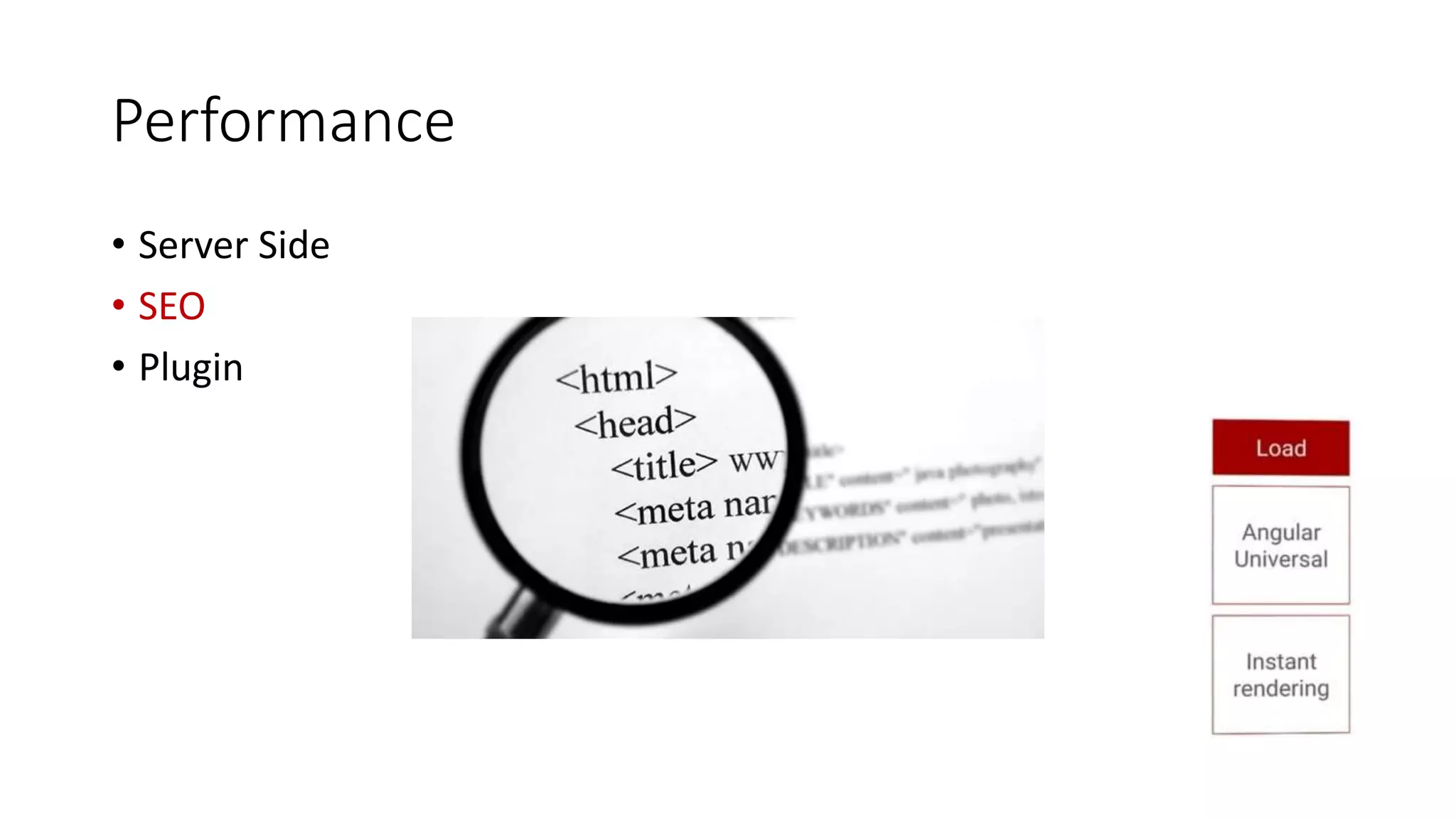 Performance
• Server Side
• SEO
• Plugin
 